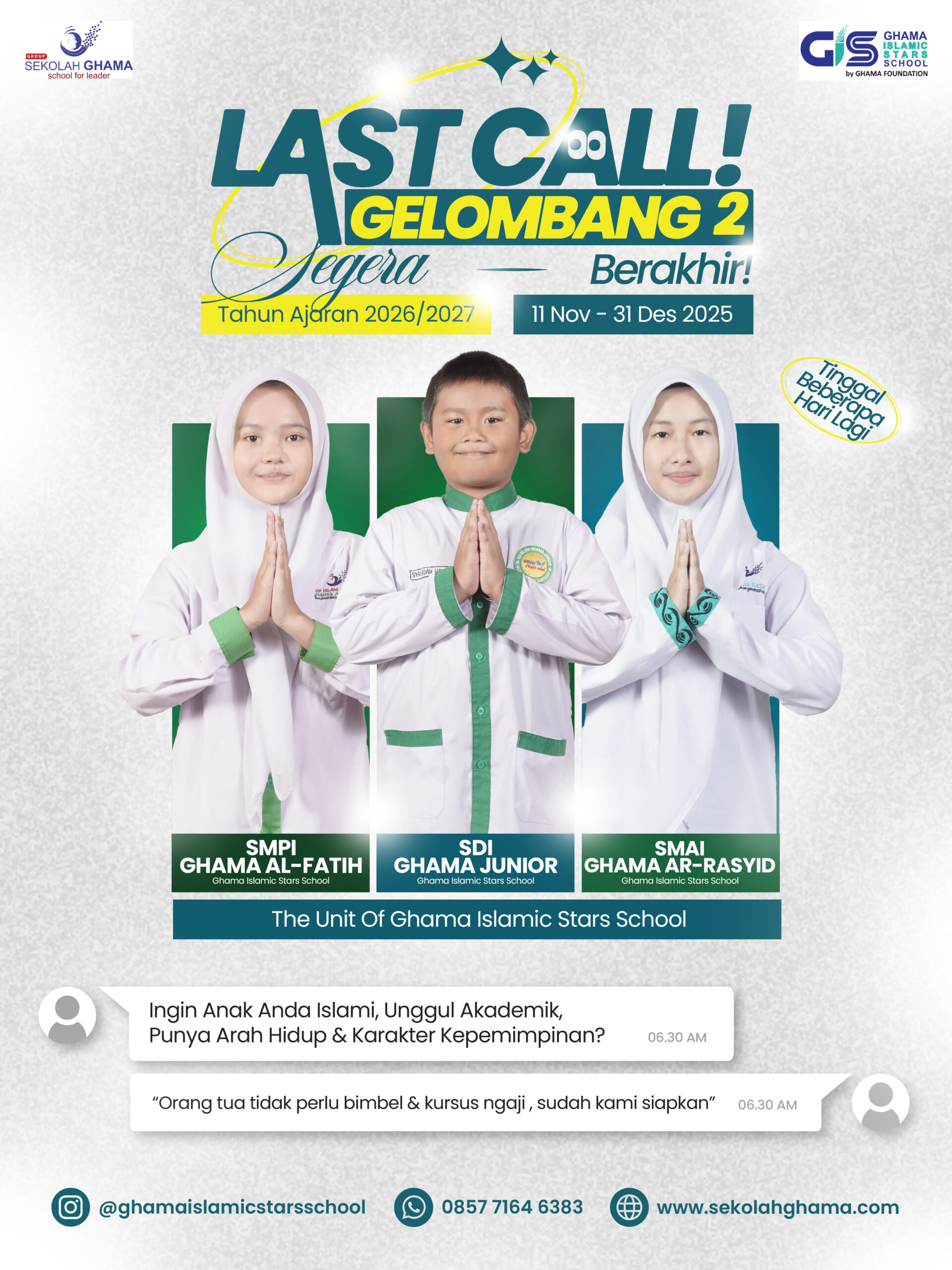 GEL 2 BEBERAPA HARI LAGI GISS scaled Sekolah GHAMA